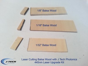 Laser Cutting Balsa Wood with J Tech Photonics 445nm Laser Upgrade Kit